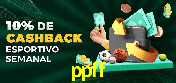 10% de bônus de cashback na ppff
